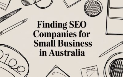 Finding SEO Companies for Small Business in Australia