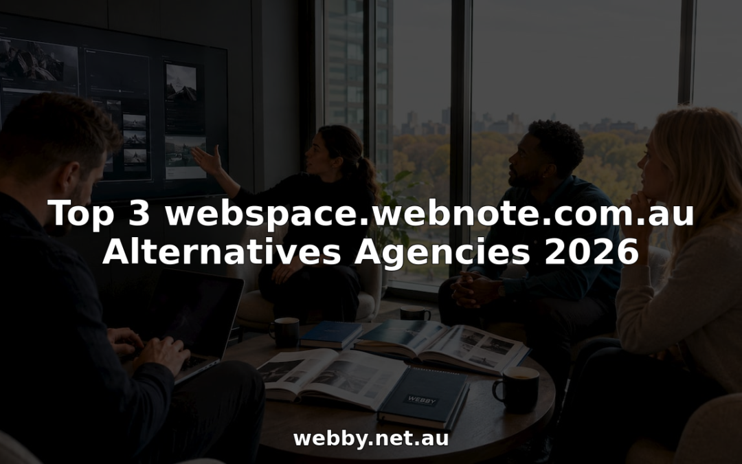 Top 3 webspace.webnote.com.au Alternatives Agencies 2026